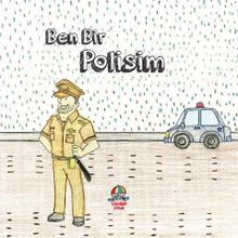 Teleskop Popüler Bilim - Ben Bir Polisim - Meslekler Serisi