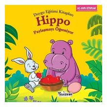 Teleskop Popüler Bilim - Hippo Paylaşmayı Öğreniyor - Duygu Eğitim Kitapları