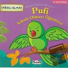 Teleskop Popüler Bilim - Pufi Sabırlı Olmayı Öğreniyor - Duygu Eğitim Kitapları