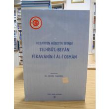Telhisü’l - Beyan Fi Kavanin-i Al-i Osman - Hezarfen Hüseyin Efendi
