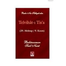 TELVIHAT-I TISA RISALESI (29. MEKTUP/9. KISIM) - BEDİÜZZAMAN SAID NURSI