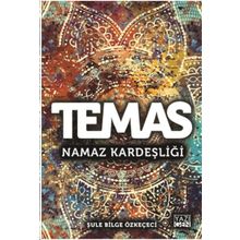 Temas-Namaz Kardeşliği - Kolektif