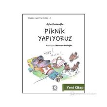 Tembel Fare Tini - 5 Piknik Yapıyoruz - Ayla Çınaroğlu