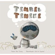 Tembel Teneke/Nur Tunay