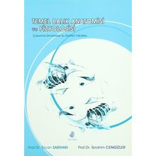 Temel Balık Anatomisi ve Fizyolojisi - İbrahim Cengizler
