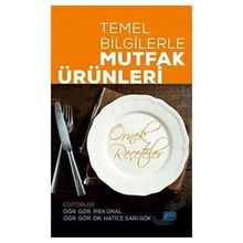Temel Bilgilerle Mutfak Ürünleri - Nobel Yayınevi