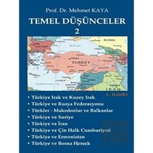 Temel Düşünceler 2 - Memet Kaya