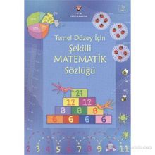 TEMEL DÜZEY İÇIN ŞEKILLI MATEMATIK SÖZLÜĞÜ - KIRSTEEN ROGERS;TORI LARGE