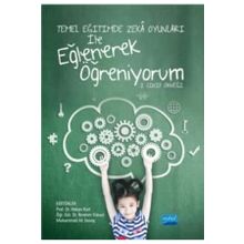 Temel Eğitimde Zeka Oyunları İle Eğlenerek Öğreniyorum Hakan Kurt