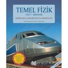 Temel Fizik Cilt 1 Mekanik Paul M. Fishbane Arkadaş Yayınları