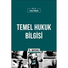 Temel Hukuk Bilgisi - Polat Tunçer