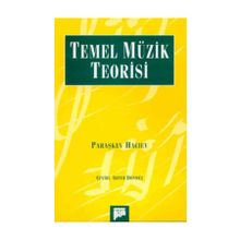 TEMEL MÜZIK TEORISI - PARAŞKEV HACIYEV
