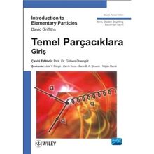 Temel Parçacıklara Giriş - David Griffiths