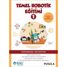 Temel Robotik Eğitimi - 1 - Barış Erdoğan Ziya Bahtiyar