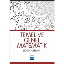 TEMEL VE GENEL MATEMATIK - SIDDIK ARSLAN