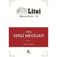 Temel Vergi Mevzuatı - Ümit Kaymak