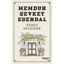 Temiz Sevgiler - Memduh Şevket Esendal
