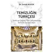 Temizliğin Türkçesi - Emrah Bozok