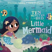 Ten Minutes To Bed Little Mermaid - Ladybird