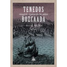 Tenedos Bozcaada - Bülent Akgezer