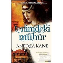 TENIMDEKI MÜHÜR - ANDREA KANE