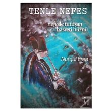 Tenle Nefes - Nurgül Eren