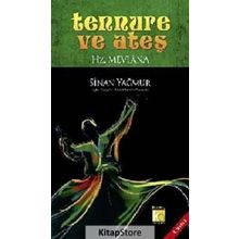 TENNURE VE ATEŞ (CILTLI) HZ. MEVLANA - SINAN YAĞMUR