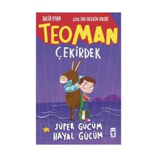 Teoman Çekirdek Süper Gücüm Hayal Gücüm Timaş Yayınları