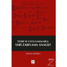 Teori ve Uygulamalarla Veri Zarflama Analizi - Ayhan Demirci