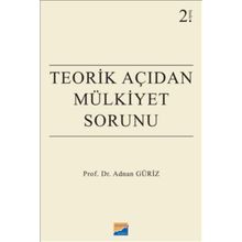 Teorik Açıdan Mülkiyet Sorunu - Adnan Güriz