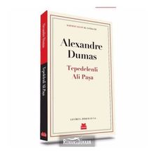 TEPEDELENLI ALI PAŞA - ALEXANDRE DUMAS