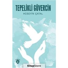Tepelikli Güvercin - Hüseyin Çatal