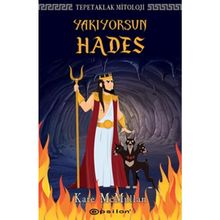Tepetaklak Mitoloji: Yakıyorsun Hades - Kate Mcmullan