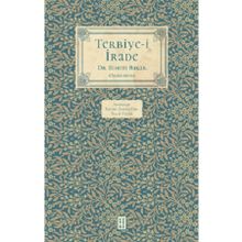 Terbiye-İ İrade Ketebe Yayınları