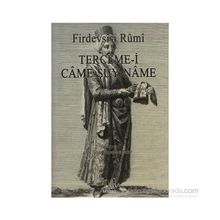 TERCEME-I CAME-ŞUY-NAME - FIRDEVSI