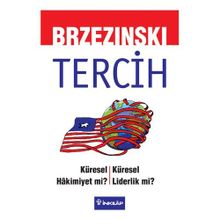 TERCIH KÜRESEL HAKIMIYET MI? KÜRESEL LIDERLIK MI? - GENEL