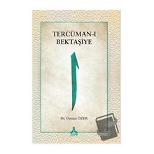 Tercüman-ı Bektaşiye - Osman Özer