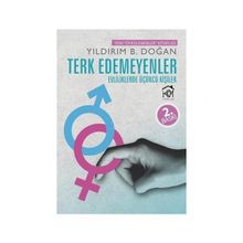Terk Edemeyenler - Yıldırım B. Doğan