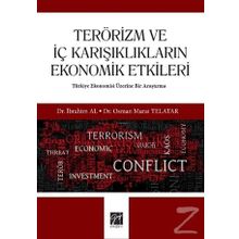 Terörizm ve İç Karışıklıkların Ekonomik Etkileri - Osman Telatar