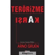 Terörizme Karşı - Arno Gruen