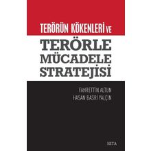 Terörün Kökenleri ve Terörle Mücadele Stratejisi - Fahrettin Altun