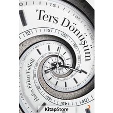 Ters Dönüşüm - Hafsa Fidan Vidinli