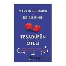 Tesadüfün Ötesi - Martin Plimmer & Brian King - Alfa Yayınları