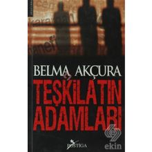 TEŞKİLATIN ADAMLARI - BELMA AKÇURA