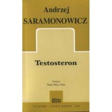 TESTOSTERON - ANDRZEJ SARAMONOWICZ