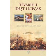 Tevarih-i Deşt-i Kıpçak - R. Selçuk Uysal