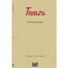 Tevazu - Karoly Fellinger
