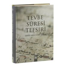 TEVBE SÛRESI TEFSIRI - ABDULLAH AZZAM