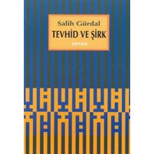 TEVHID VE ŞİRK - MUSTAFA SIEL