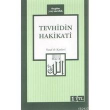 TEVHIDIN HAKIKATI - YUSUF EL-KARADAVÎ